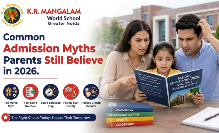 Common Admission Myths Parents Still Believe in 2026